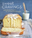 Sweet Cravings: 50 Seductive Desserts for a Gluten-Free Lifestyle [A Baking Book], Bussanich, Kyra