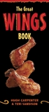 The Great Wings Book: [A Cookbook], Carpenter, Hugh & Sandison, Teri