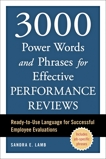 3000 Power Words and Phrases for Effective Performance Reviews: Ready-to-Use Language for Successful Employee Evaluations, Lamb, Sandra E.
