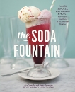 The Soda Fountain: Floats, Sundaes, Egg Creams & More--Stories and Flavors of an American Original [A Cookbook], Giasullo, Gia & Freeman, Peter & Kiem, Elizabeth