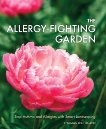 The Allergy-Fighting Garden: Stop Asthma and Allergies with Smart Landscaping, Ogren, Thomas Leo