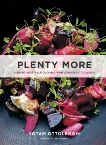 Plenty More: Vibrant Vegetable Cooking from London's Ottolenghi [A Cookbook], Ottolenghi, Yotam