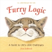 Furry Logic, 10th Anniversary Edition: A Guide to Life's Little Challenges, Seabrook, Jane