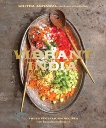 Vibrant India: Fresh Vegetarian Recipes from Bangalore to Brooklyn [A Cookbook], Agrawal, Chitra