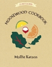 The Moosewood Cookbook: 40th Anniversary Edition, Katzen, Mollie