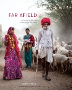 Far Afield: Rare Food Encounters from Around the World, Mitchell, Shane