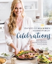 Danielle Walker's Against All Grain Celebrations: A Year of Gluten-Free, Dairy-Free, and Paleo Recipes for Every Occasion [A Cookbook], Walker, Danielle