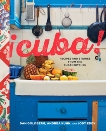 Cuba!: Recipes and Stories from the Cuban Kitchen [A Cookbook], Kuhn, Andrea & Eddy, Jody & Goldberg, Dan