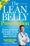 The Lean Belly Prescription: The Fast and Foolproof Diet and Weight-Loss Plan from America's Top Urgent-Care Doctor, Stork, Travis & Moore, Peter & Editors of Men's Health Magazi