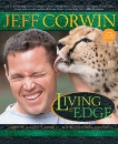 Living on the Edge: Amazing Relationships in the Natural World, Corwin, Jeff