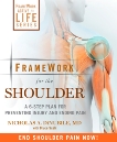 FrameWork for the Shoulder: A 6-Step Plan for Preventing Injury and Ending Pain, Dinubile, Nicholas A. & Scali, Bruce