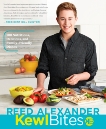 KewlBites: 100 Nutritious, Delicious, and Family-Friendly Dishes: A Cookbook, Alexander, Reed