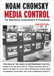 Media Control: The Spectacular Achievements of Propaganda, Chomsky, Noam
