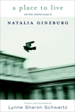 A Place to Live: and other selected essays of, Ginzburg, Natalia