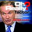 The Oh Really? Factor: Unspinning Fox News Channel's Bill O'Reilly, Hart, Peter