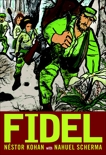 Fidel: An Illustrated Biography of Fidel Castro, Kohan, Nestor