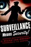 Surveillance Means Security: Remixed War Propaganda, Wright, Micah Ian