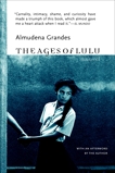 The Ages of Lulu: A Novel, Grandes, Almudena