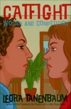 Catfight: Women and Competition, Tanenbaum, Leora