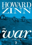 Howard Zinn on War, Zinn, Howard