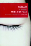 Mascara: A Novel, Dorfman, Ariel