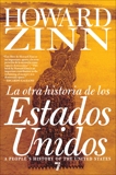 La Otra Historia de los Estados Unidos, Zinn, Howard