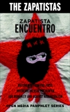 Zapatista Encuentro: Documents from the 1996 Encounter for Humanity and Against Neoliberalism, 