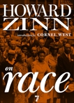 Howard Zinn on Race, Zinn, Howard