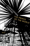 Prince of the World: Stories, Howard, Christopher