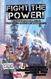 Fight the Power!: A Visual History of Protest Among the English Speaking Peoples, Wilson, Sean Michael & Dickson, Benjamin