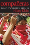 Compañeras: Zapatista Women's Stories, Klein, Hilary