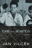 Love and Science: A Memoir, Vilcek, Jan