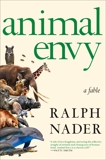 Animal Envy, Nader, Ralph