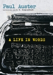 A Life in Words: Conversations with I. B. Siegumfeldt, Auster, Paul & Siegumfeldt, I. B.