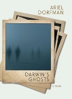 Darwin's Ghosts: A Novel, Dorfman, Ariel