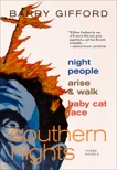 Southern Nights: Night People, Arise and Walk, Baby Cat Face, Gifford, Barry