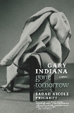 Gone Tomorrow: A novel, Indiana, Gary