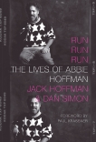 Run Run Run: The Lives of Abbie Hoffman, Hoffman, Jack & Simon, Dan