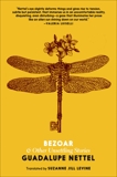 Bezoar: And Other Unsettling Stories, Nettel, Guadalupe