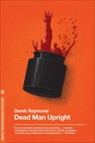Dead Man Upright, Raymond, Derek