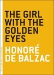 The Girl with the Golden Eyes, Balzac, Honore de