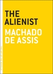 The Alienist, De Assis, Machado