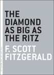 The Diamond as Big as the Ritz, Fitzgerald, F. Scott