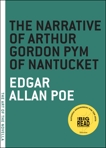 The Narrative of Arthur Gordon Pym of Nantucket, Poe, Edgar Allan