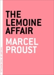 The Lemoine Affair, Proust, Marcel