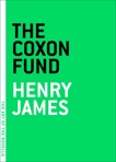 The Coxon Fund, James, Henry