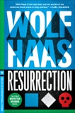 Resurrection, Haas, Wolf