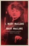 I, Mary MacLane, MacLane, Mary