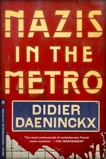 Nazis in the Metro, Daeninckx, Didier