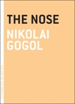 The Nose, Gogol, Nikolai